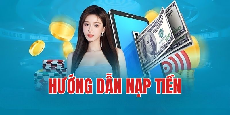 hướng dẫn nạp tiền vin88